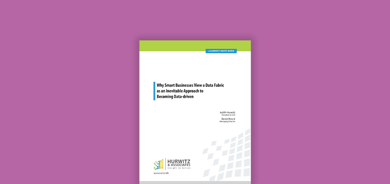 Why Smart Businesses View a Data Fabric as an Inevitable Approach to Becoming Data-Driven