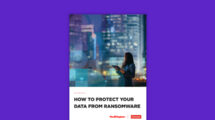 How to Protect Yourself from Ransomware