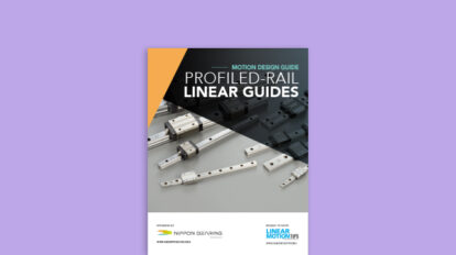 Motion Design Guide: Profiled-Rail Linear Guides